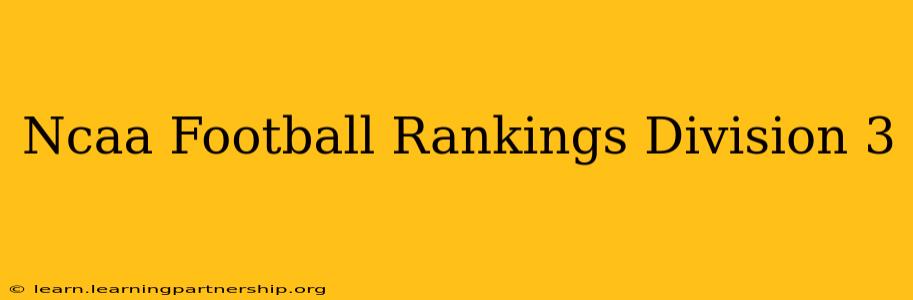 Ncaa Football Rankings Division 3